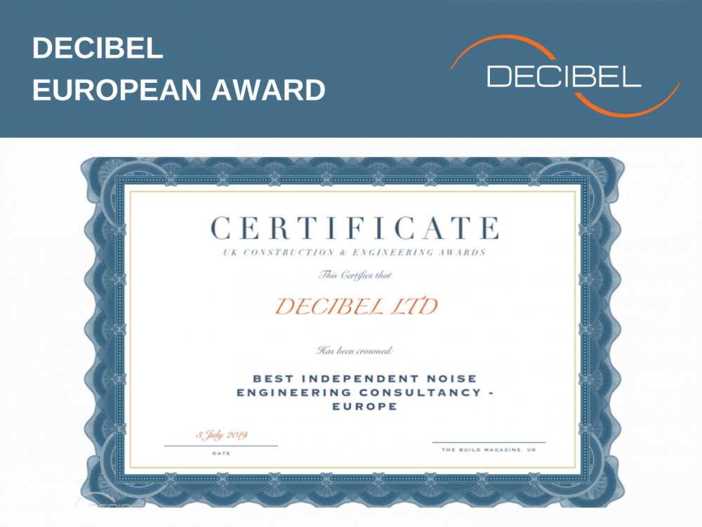 DECIBEL is the "BEST INDEPENDENT NOISE ENGINEERING CONSULTACY - EUROPE" according to "The Build Magazine UK"
